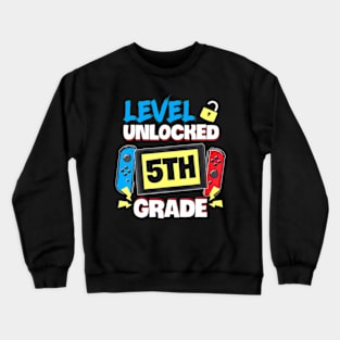 Level 5Th Grade Unlocked Back To School First Day Boys Girls Crewneck Sweatshirt
